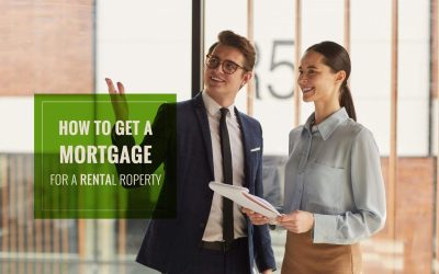 How to Get a Mortgage for a Rental Property