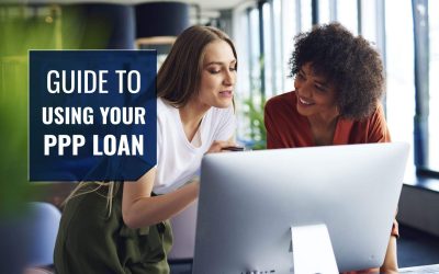 Guide to Using Your PPP Loan
